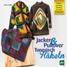Jacken & Pullover Tunesisch Häkeln - Kathrin Müller - 9783702016562