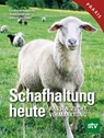 Schafhaltung heute - Ferdinand Ringdorfer ; Armin Deutz ; Johann Gasteiner - 9783702018948