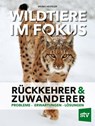 Wildtiere im Fokus - Bruno Hespeler - 9783702020750