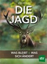 Die Jagd - Bruno Hespeler - 9783702022570