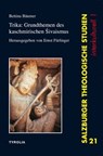 Trika: Grundthemen des Kaschmirischen Sivaismus - Bettina Bäumer - 9783702232337