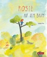 Rosie auf dem Baum - Isabel Pin - 9783702238285