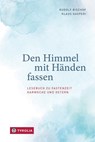 Den Himmel mit Händen fassen - Rudolf Bischof ; Klaus Gasperi - 9783702240530