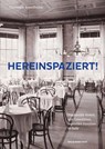 Hereinspaziert! - Christoph Brandhuber - 9783702511357
