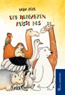 Der Tiergarten reisst aus - Mira Lobe - 9783702656737