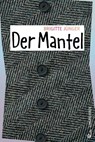 Der Mantel - Brigitte Jünger - 9783702659325