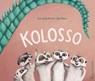 Kolosso - Jens Jörg Rieck - 9783702659691