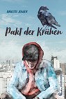 Pakt der Krähen - Brigitte Jünger - 9783702659806