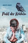 Pakt der Krähen - Brigitte Jünger - 9783702659875