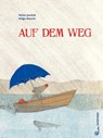 Auf dem Weg - Heinz Janisch - 9783702659899