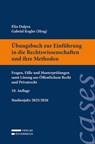 Übungsbuch zur Einführung in die Rechtswissenschaften und ihre Methoden - Elio Dalpra ; Gabriel Kogler - 9783704697271