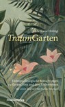 TraumGarten - Ute Karin Höllrigl - 9783706559676