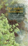 Der andere Kontinent - Ute Karin Höllrigl - 9783706561679