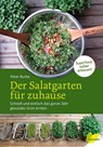 Der Salatgarten für zuhause - Peter Burke - 9783706625975