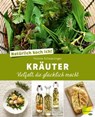 Natürlich koch ich! Kräuter - Yvonne Schwarzinger - 9783706627757