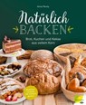 Natürlich backen - Anna Pevny - 9783706628440
