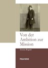 Von der Ambition zur Mission - Zsuzsa Bognár - 9783706912891