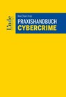 Praxishandbuch Cybercrime - Georg Royer ; Claudia Brewi - 9783707351750