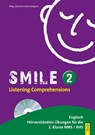 Smile - Listening Comprehension 2 mit CD - Claudia Lichtenwagner - 9783707420616