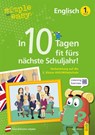 simple und easy In 10 Tagen fit fürs nächste Schuljahr! Englisch 1 - Axel Hofmann - 9783707425086