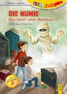 LESEZUG/2. Klasse - Lesestufe 2: Die Mumie - Eine Nacht voller Abenteuer - Matthias Bauer - 9783707426984