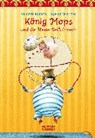 König Mops und die kleine Seiltänzerin -  - 9783707450347