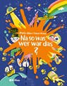 Na so was, wer war das? - Martin Klein - 9783707453072