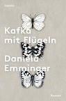 Kafka mit Flügeln - Daniela Emminger - 9783707606294