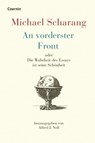 An vorderster Front - Michael Scharang - 9783707608809