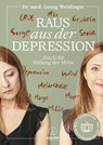 Raus aus der Depression durch die Heilung der Mitte - Georg Weidinger - 9783708808192