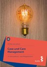 Case und Care Management - Petra Hellmich - 9783708921082