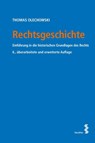 Rechtsgeschichte - Thomas Olechowski - 9783708924014