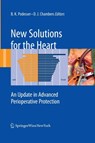 New Solutions for the Heart - Bruno K. Podesser ; David J. Chambers - 9783709119136