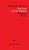 Das Virus und das Digitale - Roberto Simanowski - 9783709204634