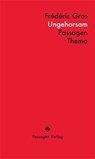 Ungehorsam - Frédéric Gros - 9783709205006