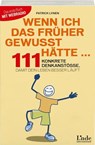 Wenn ich das früher gewusst hätte ... - Patrick Lynen - 9783709305751