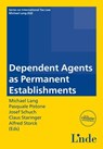 Dependent Agents as Permanent Establishments -  - 9783709405437