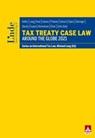 Tax Treaty Case Law around the Globe 2021 -  - 9783709412343
