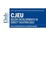 CJEU - Recent Developments in Direct Taxation 2023 -  - 9783709413456