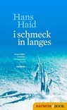 i schmeck in langes - Hans Haid - 9783709938386