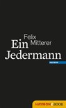 Ein Jedermann - Felix Mitterer - 9783709971116