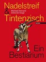 Nadelstreif & Tintenzisch - Michael Stavaric - 9783709971291