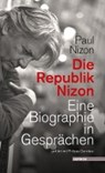 Die Republik Nizon - NIZON,  Paul ; Skwara, Erich Wolfgang - 9783709972779