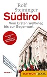 Südtirol - Rolf Steininger - 9783709974179