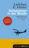 Schwimmer in der Wüste - Ladislaus E. Almásy - 9783709974209