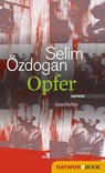 Opfer - Selim Özdogan - 9783709975558