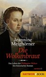 Die Wolkenbraut - Jeannine Meighörner - 9783709975916