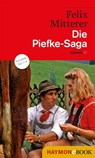Die Piefke-Saga - Felix Mitterer - 9783709976548