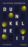 Dunkelheit - Lisa-Viktoria Niederberger - 9783709982457