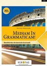 Mediam in Grammaticam! - Wolfram Kautzky ; Oliver Hissek - 9783710105616